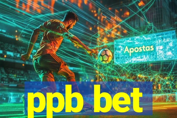 ppb bet